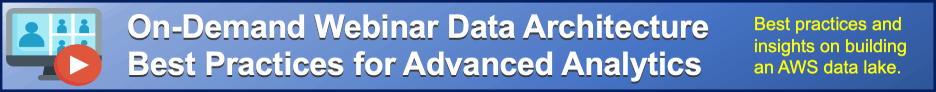 On-Demand Webinar Data Architecture Best Practices for Advanced Analytics