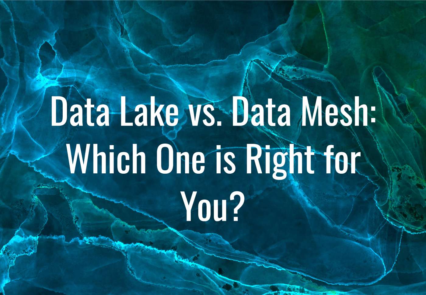 Data Lake vs Data Mesh