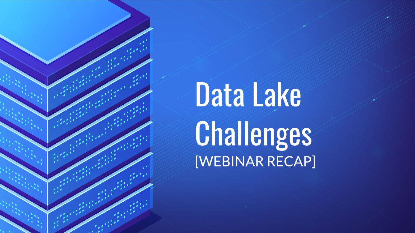 Data Lake Challenges
